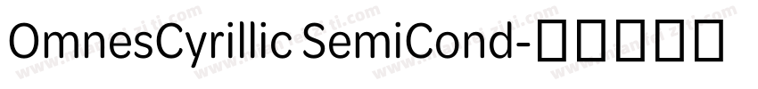OmnesCyrillic SemiCond字体转换